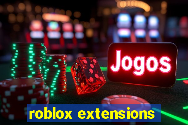 roblox extensions